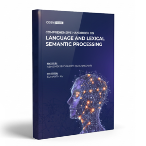 COMPREHENSIVE HANDBOOK ON LANGUAGE AND LEXICAL SEMANTIC PROCESSING
