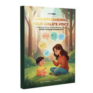 Understanding Your Child’s Voice A Parent’s Guide to Neurodiversity and Gestalt Language Development