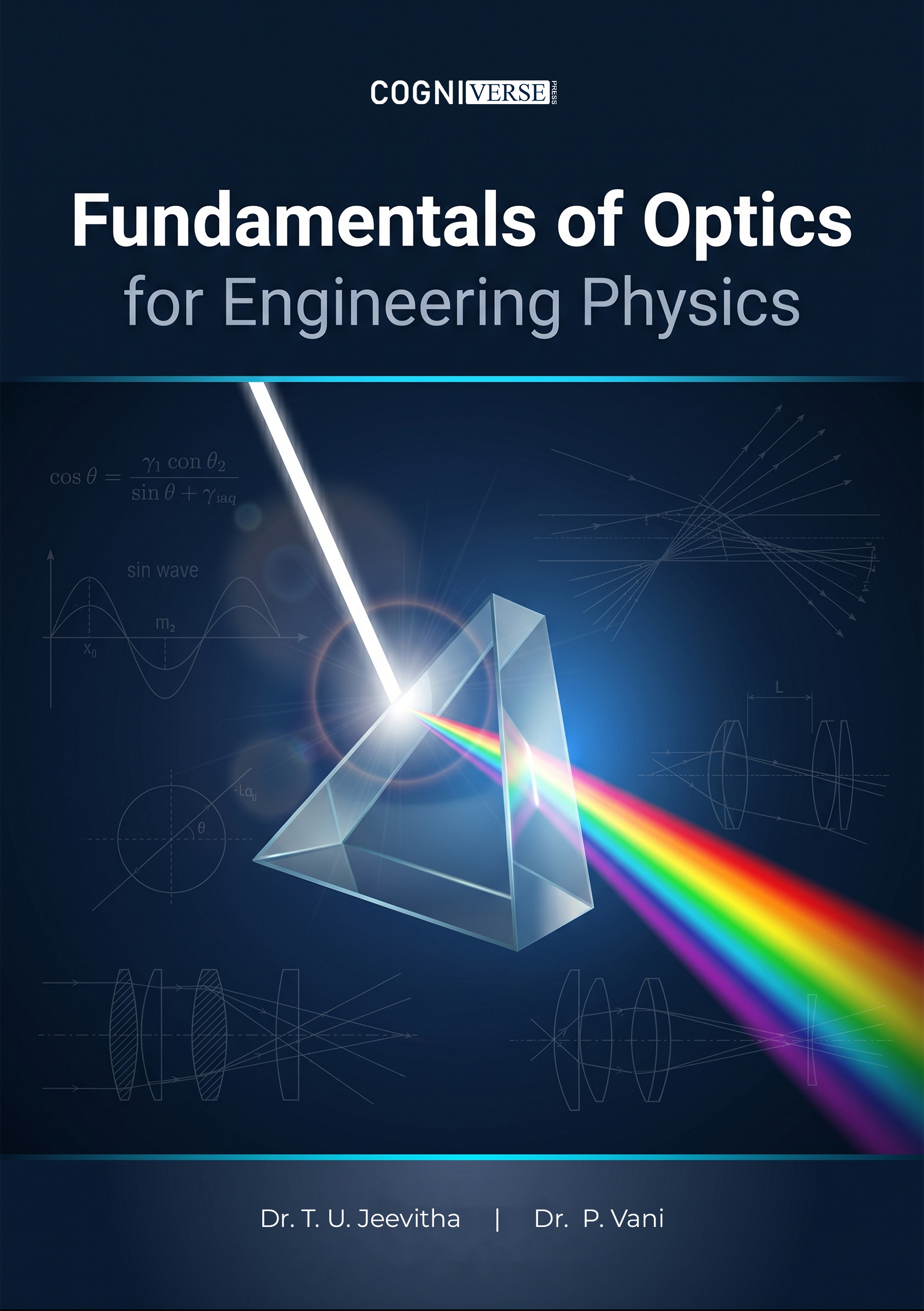 Fundamentals of Optics for Engineering Physics