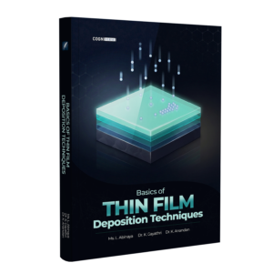 Basics of Thin Film Deposition Techniques