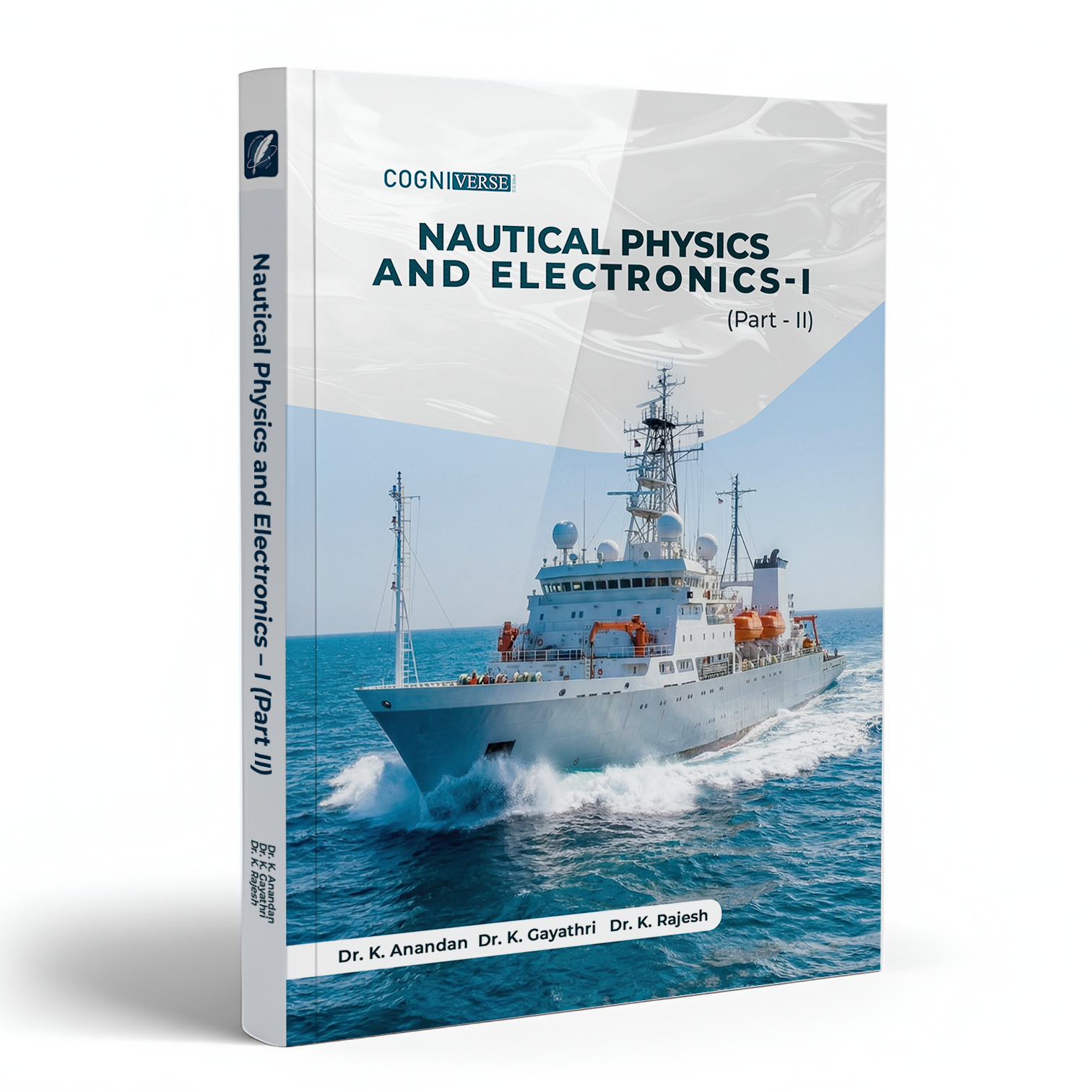 Nautical Physics and Electronics – I (Part II)
