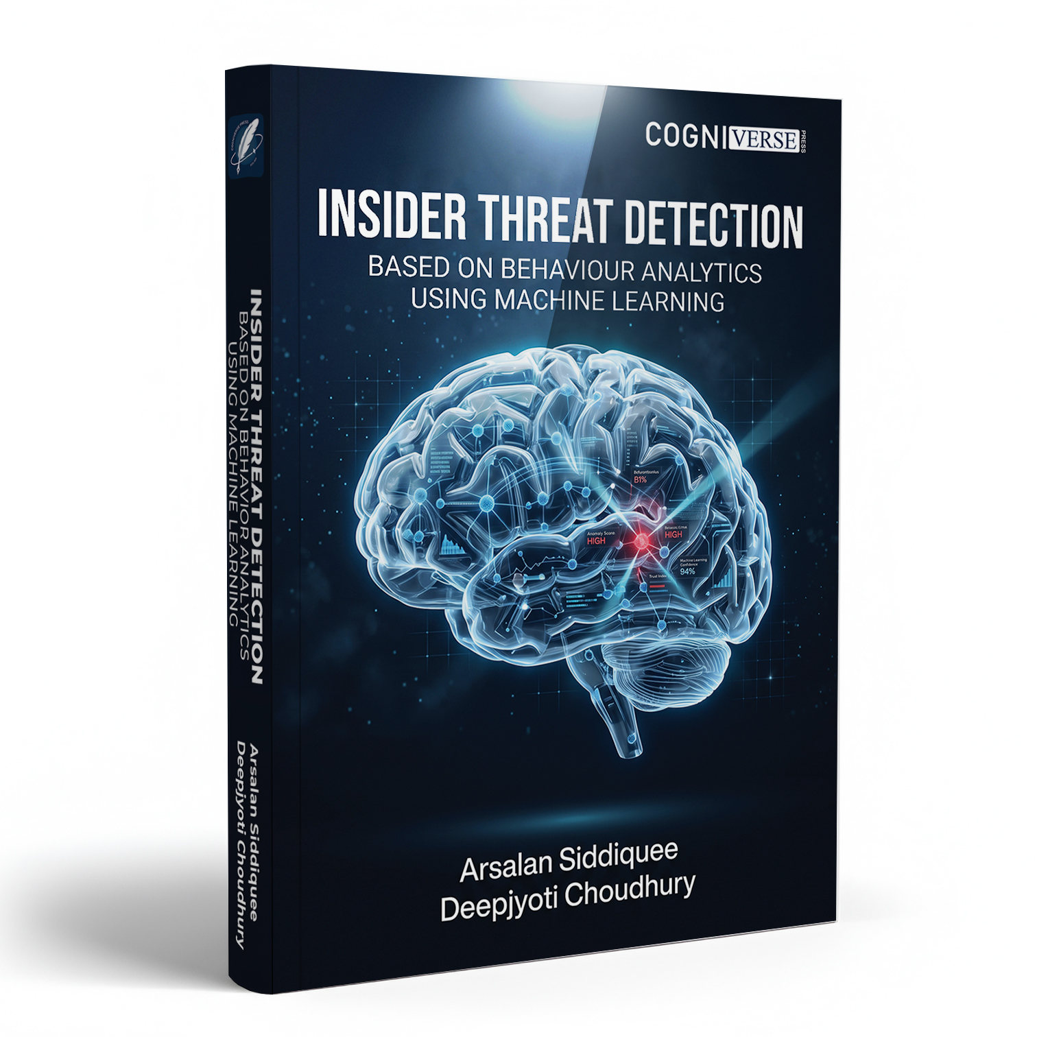 Insider Threat Detection Based on Behaviour Analytics Using Machine Learning