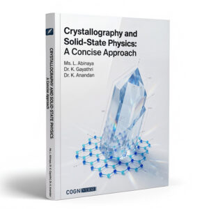 Crystallography and Solid-State Physics: A Concise Approach