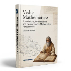 Vedic Mathematics: Foundations, Formalization, and Contemporary Mathematical Perspectives